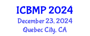 International Conference on Biophysics and Medical Physics (ICBMP) December 23, 2024 - Quebec City, Canada