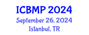 International Conference on Biophysics and Medical Physics (ICBMP) September 26, 2024 - Istanbul, Turkey