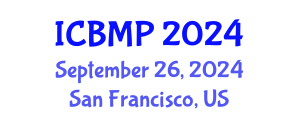International Conference on Biophysics and Medical Physics (ICBMP) September 26, 2024 - San Francisco, United States