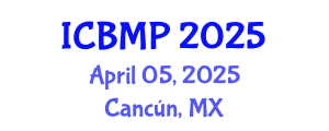 International Conference on Biophysics and Medical Physics (ICBMP) April 05, 2025 - Cancún, Mexico