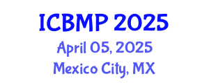 International Conference on Biophysics and Medical Physics (ICBMP) April 05, 2025 - Mexico City, Mexico