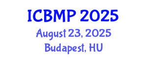 International Conference on Biophysics and Medical Physics (ICBMP) August 23, 2025 - Budapest, Hungary