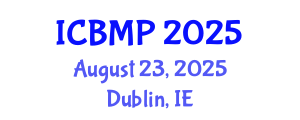 International Conference on Biophysics and Medical Physics (ICBMP) August 23, 2025 - Dublin, Ireland