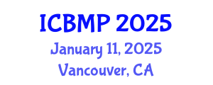 International Conference on Biophysics and Medical Physics (ICBMP) January 11, 2025 - Vancouver, Canada