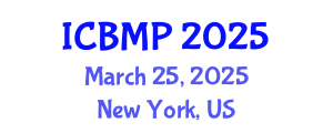 International Conference on Biophysics and Medical Physics (ICBMP) March 25, 2025 - New York, United States