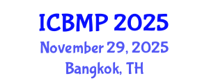 International Conference on Biophysics and Medical Physics (ICBMP) November 29, 2025 - Bangkok, Thailand