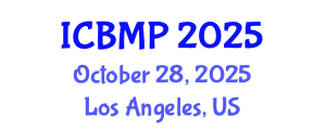 International Conference on Biophysics and Medical Physics (ICBMP) October 28, 2025 - Los Angeles, United States