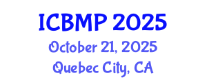 International Conference on Biophysics and Medical Physics (ICBMP) October 21, 2025 - Quebec City, Canada