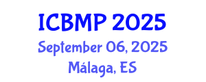 International Conference on Biophysics and Medical Physics (ICBMP) September 06, 2025 - Málaga, Spain