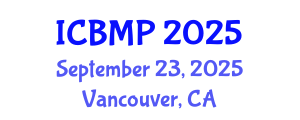 International Conference on Biophysics and Medical Physics (ICBMP) September 23, 2025 - Vancouver, Canada