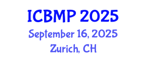 International Conference on Biophysics and Medical Physics (ICBMP) September 16, 2025 - Zurich, Switzerland