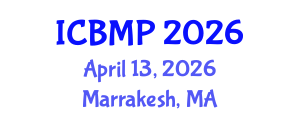 International Conference on Biophysics and Medical Physics (ICBMP) April 13, 2026 - Marrakesh, Morocco International Conference on Biophysics and Medical Physics (ICBMP) April 13, 2026 - Marrakesh, Morocco