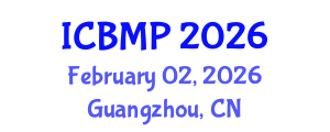 International Conference on Biophysics and Medical Physics (ICBMP) February 02, 2026 - Guangzhou, China International Conference on Biophysics and Medical Physics (ICBMP) February 02, 2026 - Guangzhou, China