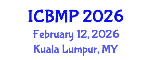 International Conference on Biophysics and Medical Physics (ICBMP) February 12, 2026 - Kuala Lumpur, Malaysia International Conference on Biophysics and Medical Physics (ICBMP) February 12, 2026 - Kuala Lumpur, Malaysia