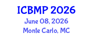 International Conference on Biophysics and Medical Physics (ICBMP) June 08, 2026 - Monte Carlo, Monaco International Conference on Biophysics and Medical Physics (ICBMP) June 08, 2026 - Monte Carlo, Monaco