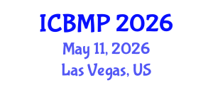 International Conference on Biophysics and Medical Physics (ICBMP) May 11, 2026 - Las Vegas, United States