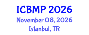International Conference on Biophysics and Medical Physics (ICBMP) November 08, 2026 - Istanbul, Turkey International Conference on Biophysics and Medical Physics (ICBMP) November 08, 2026 - Istanbul, Turkey