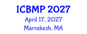 International Conference on Biophysics and Medical Physics (ICBMP) April 17, 2027 - Marrakesh, Morocco International Conference on Biophysics and Medical Physics (ICBMP) April 17, 2027 - Marrakesh, Morocco