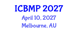 International Conference on Biophysics and Medical Physics (ICBMP) April 10, 2027 - Melbourne, Australia International Conference on Biophysics and Medical Physics (ICBMP) April 10, 2027 - Melbourne, Australia