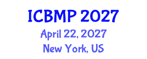 International Conference on Biophysics and Medical Physics (ICBMP) April 22, 2027 - New York, United States International Conference on Biophysics and Medical Physics (ICBMP) April 22, 2027 - New York, United States