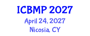 International Conference on Biophysics and Medical Physics (ICBMP) April 24, 2027 - Nicosia, Cyprus International Conference on Biophysics and Medical Physics (ICBMP) April 24, 2027 - Nicosia, Cyprus