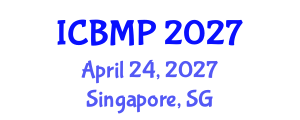 International Conference on Biophysics and Medical Physics (ICBMP) April 24, 2027 - Singapore, Singapore International Conference on Biophysics and Medical Physics (ICBMP) April 24, 2027 - Singapore, Singapore