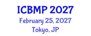 International Conference on Biophysics and Medical Physics (ICBMP) February 25, 2027 - Tokyo, Japan International Conference on Biophysics and Medical Physics (ICBMP) February 25, 2027 - Tokyo, Japan