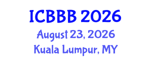 International Conference on Bioplastics, Biocomposites and Biorefining (ICBBB) August 23, 2026 - Kuala Lumpur, Malaysia International Conference on Bioplastics, Biocomposites and Biorefining (ICBBB) August 23, 2026 - Kuala Lumpur, Malaysia