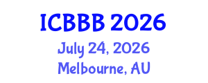 International Conference on Bioplastics, Biocomposites and Biorefining (ICBBB) July 24, 2026 - Melbourne, Australia International Conference on Bioplastics, Biocomposites and Biorefining (ICBBB) July 24, 2026 - Melbourne, Australia