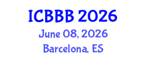 International Conference on Bioplastics, Biocomposites and Biorefining (ICBBB) June 08, 2026 - Barcelona, Spain International Conference on Bioplastics, Biocomposites and Biorefining (ICBBB) June 08, 2026 - Barcelona, Spain
