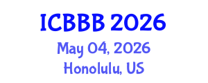International Conference on Bioplastics, Biocomposites and Biorefining (ICBBB) May 04, 2026 - Honolulu, United States