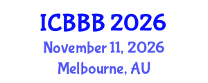 International Conference on Bioplastics, Biocomposites and Biorefining (ICBBB) November 11, 2026 - Melbourne, Australia International Conference on Bioplastics, Biocomposites and Biorefining (ICBBB) November 11, 2026 - Melbourne, Australia