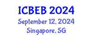 International Conference on Bioprocess Engineering in Biotechnology (ICBEB) September 12, 2024 - Singapore, Singapore