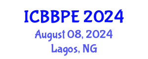 International Conference on Bioscience, Biochemical and Pharmaceutical Engineering (ICBBPE) August 08, 2024 - Lagos, Nigeria