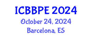 International Conference on Bioscience, Biochemical and Pharmaceutical Engineering (ICBBPE) October 24, 2024 - Barcelona, Spain