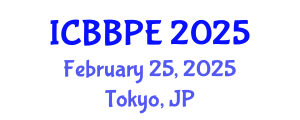 International Conference on Bioscience, Biochemical and Pharmaceutical Engineering (ICBBPE) February 25, 2025 - Tokyo, Japan