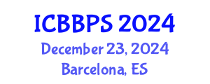 International Conference on Bioscience, Biochemistry and Pharmaceutical Sciences (ICBBPS) December 23, 2024 - Barcelona, Spain