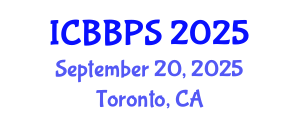 International Conference on Bioscience, Biochemistry and Pharmaceutical Sciences (ICBBPS) September 20, 2025 - Toronto, Canada