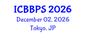 International Conference on Bioscience, Biochemistry and Pharmaceutical Sciences (ICBBPS) December 02, 2026 - Tokyo, Japan