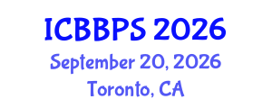 International Conference on Bioscience, Biochemistry and Pharmaceutical Sciences (ICBBPS) September 20, 2026 - Toronto, Canada