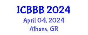 International Conference on Bioscience, Biotechnology, and Biochemistry (ICBBB) April 04, 2024 - Athens, Greece