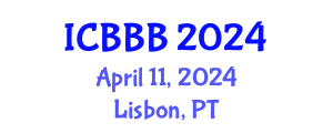 International Conference on Bioscience, Biotechnology, and Biochemistry (ICBBB) April 11, 2024 - Lisbon, Portugal