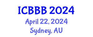 International Conference on Bioscience, Biotechnology, and Biochemistry (ICBBB) April 22, 2024 - Sydney, Australia