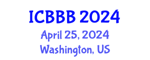 International Conference on Bioscience, Biotechnology, and Biochemistry (ICBBB) April 25, 2024 - Washington, United States