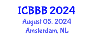 International Conference on Bioscience, Biotechnology, and Biochemistry (ICBBB) August 05, 2024 - Amsterdam, Netherlands