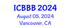 International Conference on Bioscience, Biotechnology, and Biochemistry (ICBBB) August 05, 2024 - Vancouver, Canada