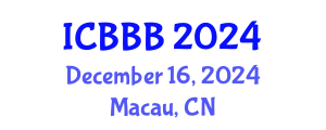 International Conference on Bioscience, Biotechnology, and Biochemistry (ICBBB) December 16, 2024 - Macau, China