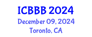International Conference on Bioscience, Biotechnology, and Biochemistry (ICBBB) December 09, 2024 - Toronto, Canada