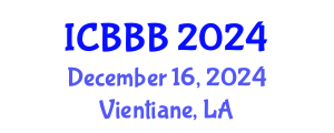 International Conference on Bioscience, Biotechnology, and Biochemistry (ICBBB) December 16, 2024 - Vientiane, Laos