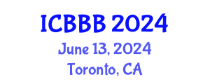 International Conference on Bioscience, Biotechnology, and Biochemistry (ICBBB) June 13, 2024 - Toronto, Canada